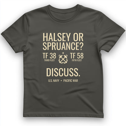 Halsey or Spruance Discuss T-Shirt