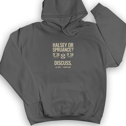 Halsey or Spruance Discuss Hoodie