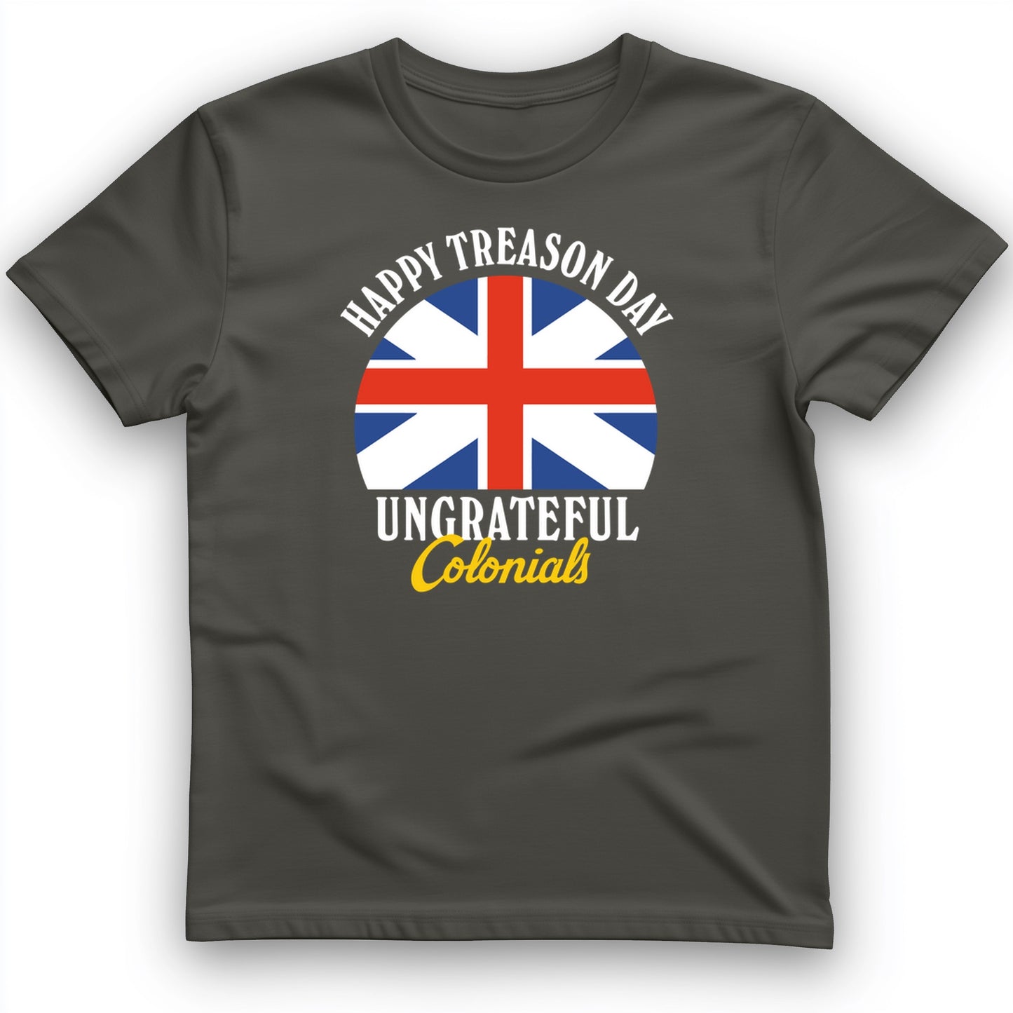 Happy Treason Day T-Shirt