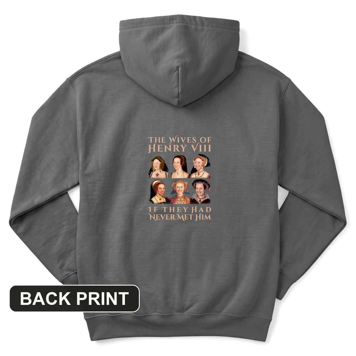 Henry's Wives Back Print Hoodie