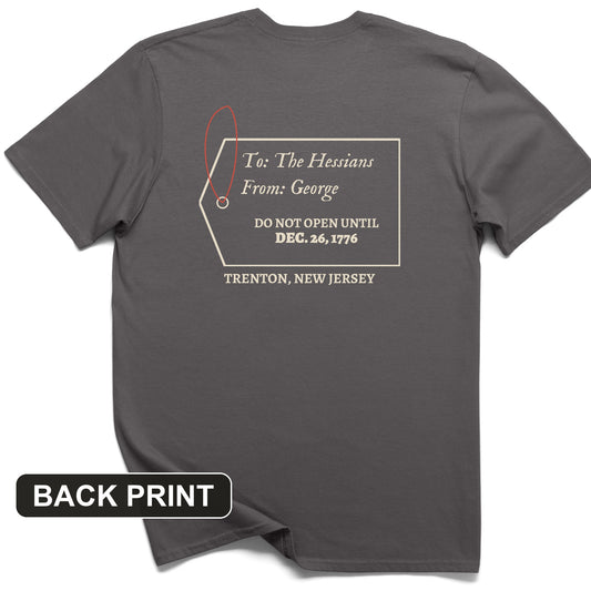 Hessians Gift Tag Trenton 1776 Back Print T-Shirt