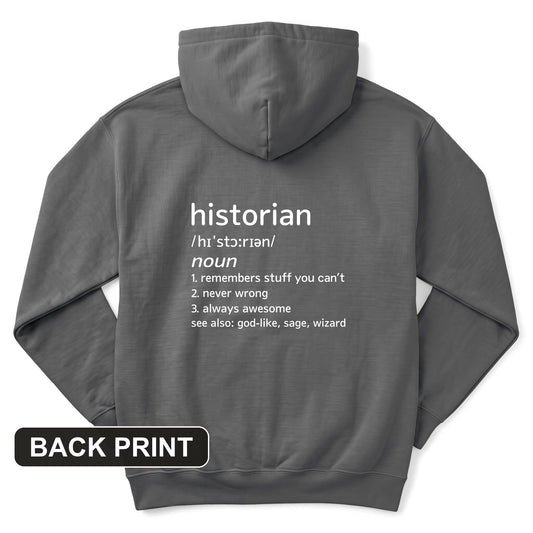 Historian Defined Back Print Hoodie