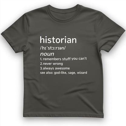 Historian Defined T-Shirt