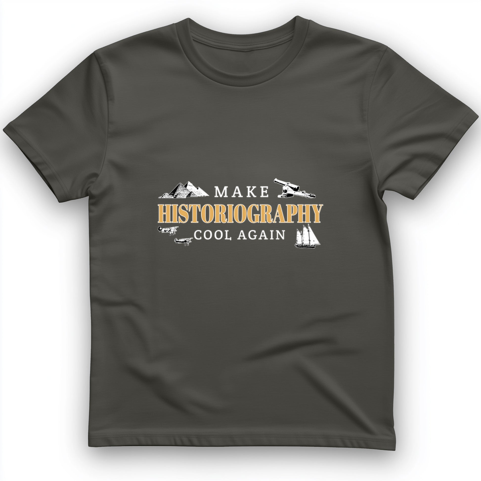 Historiography Matters T-Shirt