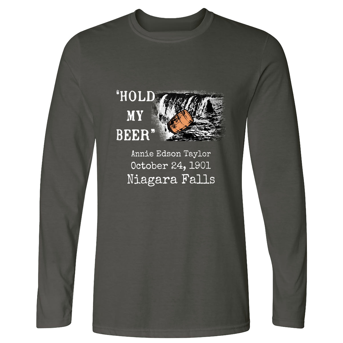 Hold My Beer Long Sleeve T-Shirt