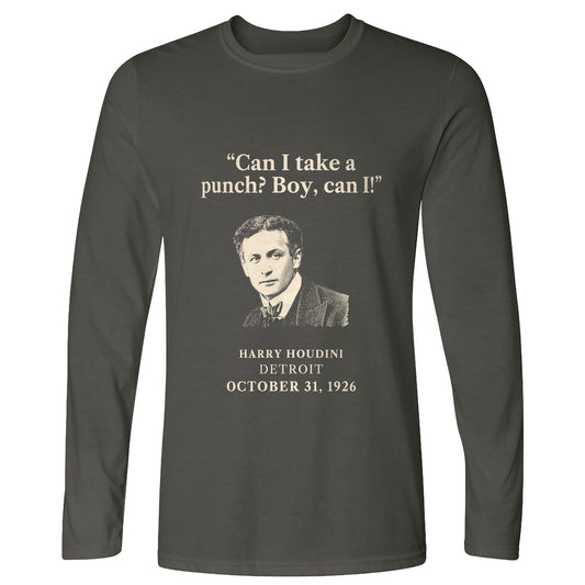 Houdini Can I Take A Punch Long Sleeve T-Shirt