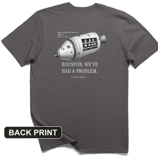 Houston, We've Had a Problem Back Print T-Shirt