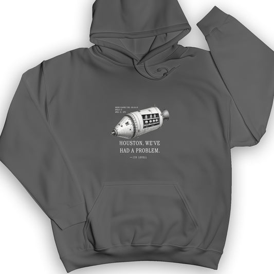 Houston, We've Had a Problem Hoodie