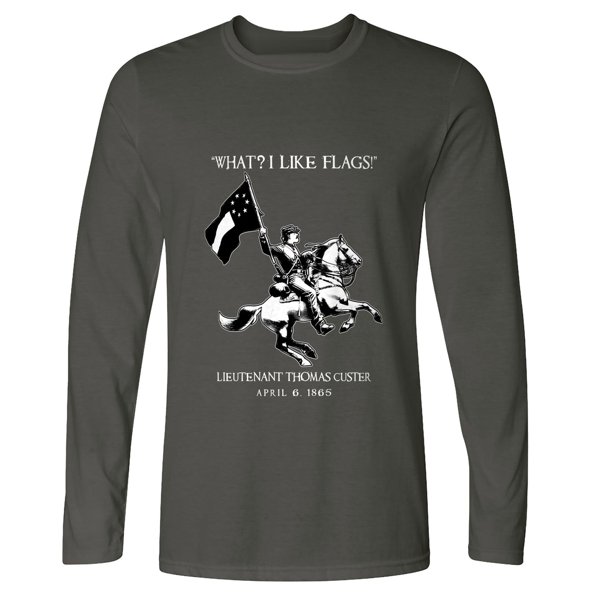 I Like Flags Long Sleeve T-Shirt