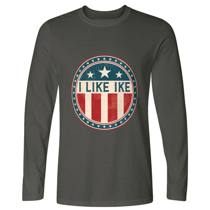 I Like Ike Long Sleeve T-Shirt