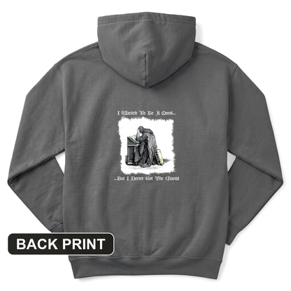 I Wanted To Be A Monk Back Print Hoodie
