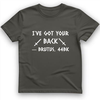 I've Got Your Back T-Shirt