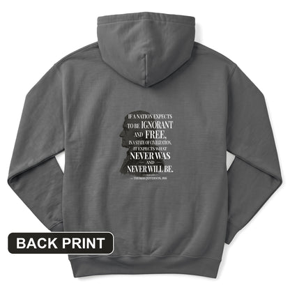 Ignorant and Free Back Print Hoodie