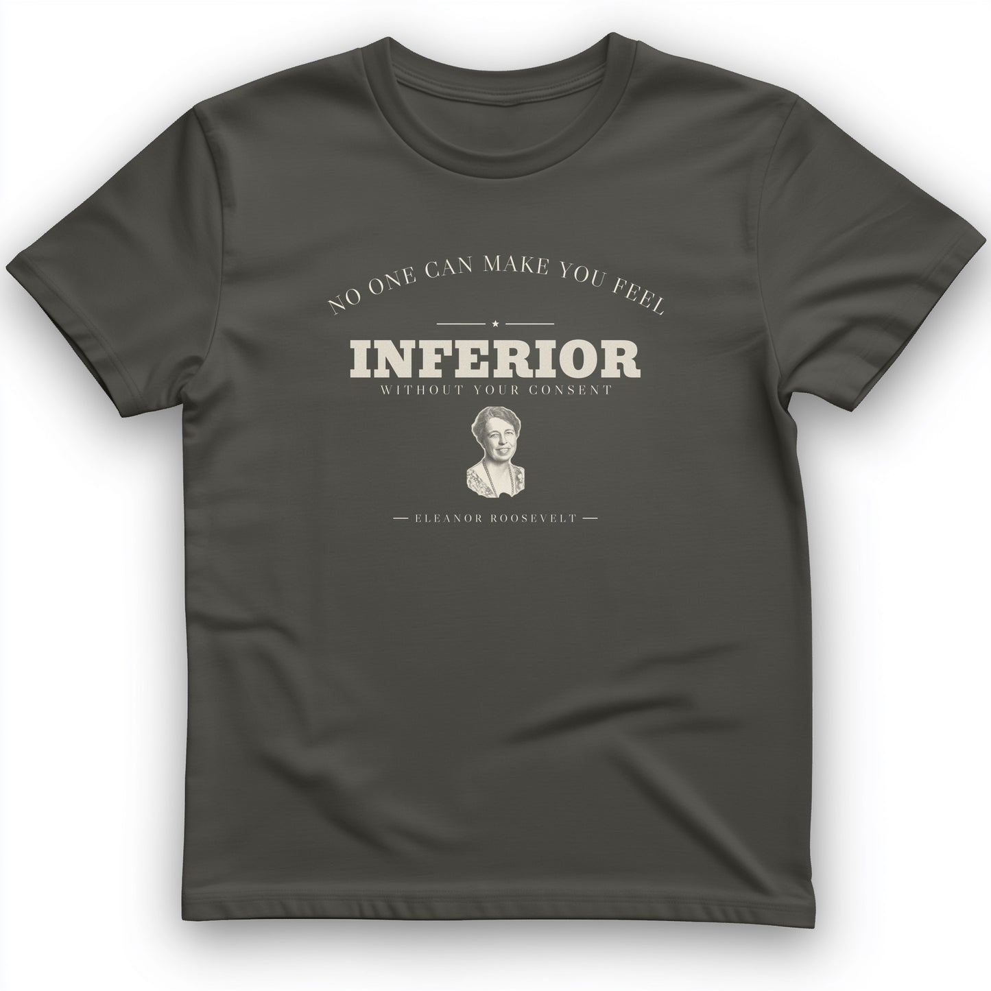 Inferior Without Your Consent T-Shirt