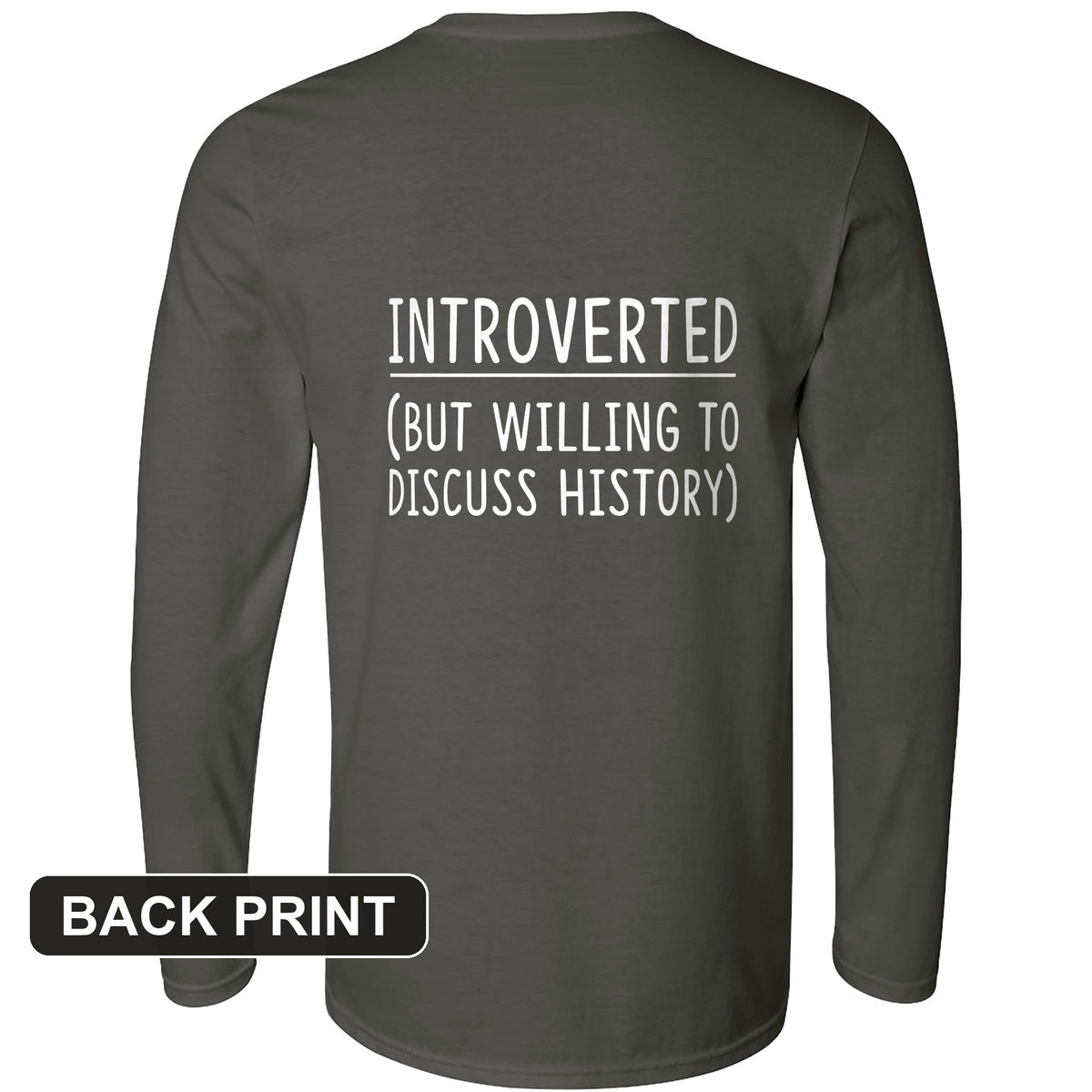 Introverted Back Print Long Sleeve T-Shirt