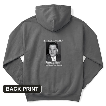 Jimmy Hoffa Back Print Hoodie