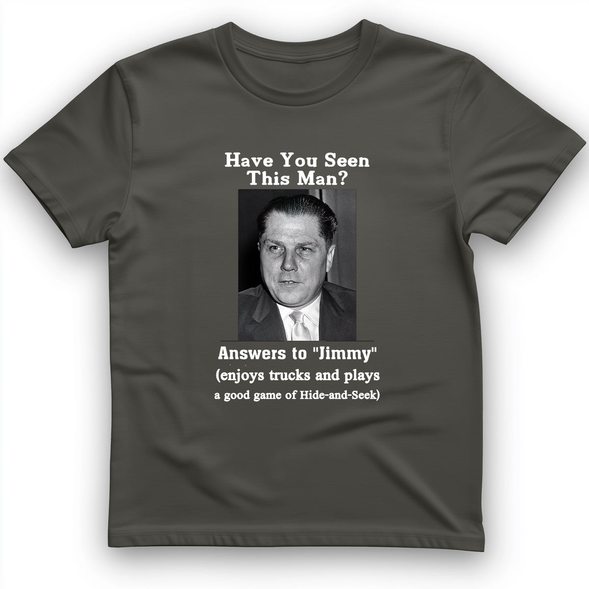 Jimmy Hoffa T-Shirt