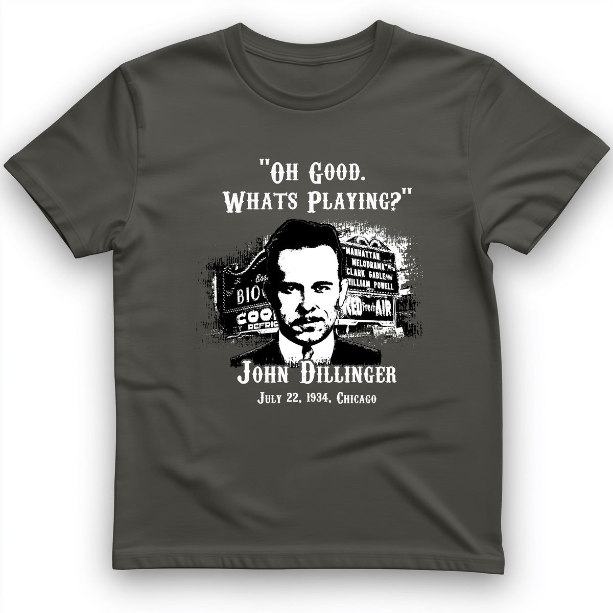 John Dillinger Let's Go To Movies T-Shirt
