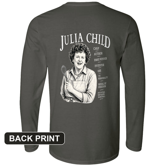 Julia Child Back Print Long Sleeve T-Shirt