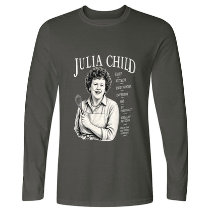 Julia Child Long Sleeve T-Shirt