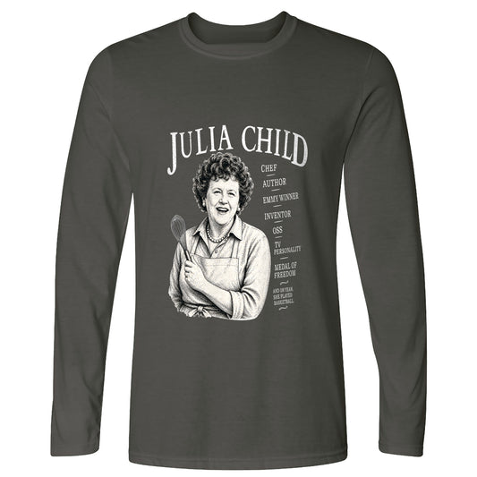 Julia Child Long Sleeve T-Shirt