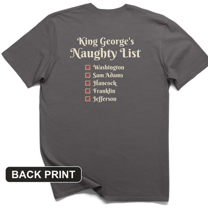 King Georges Naughty List Back Print T-Shirt