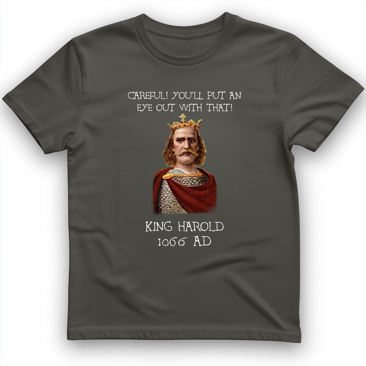 King Harold - Take Your Eye Out T-Shirt