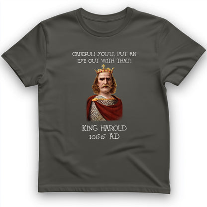 King Harold - Take Your Eye Out T-Shirt