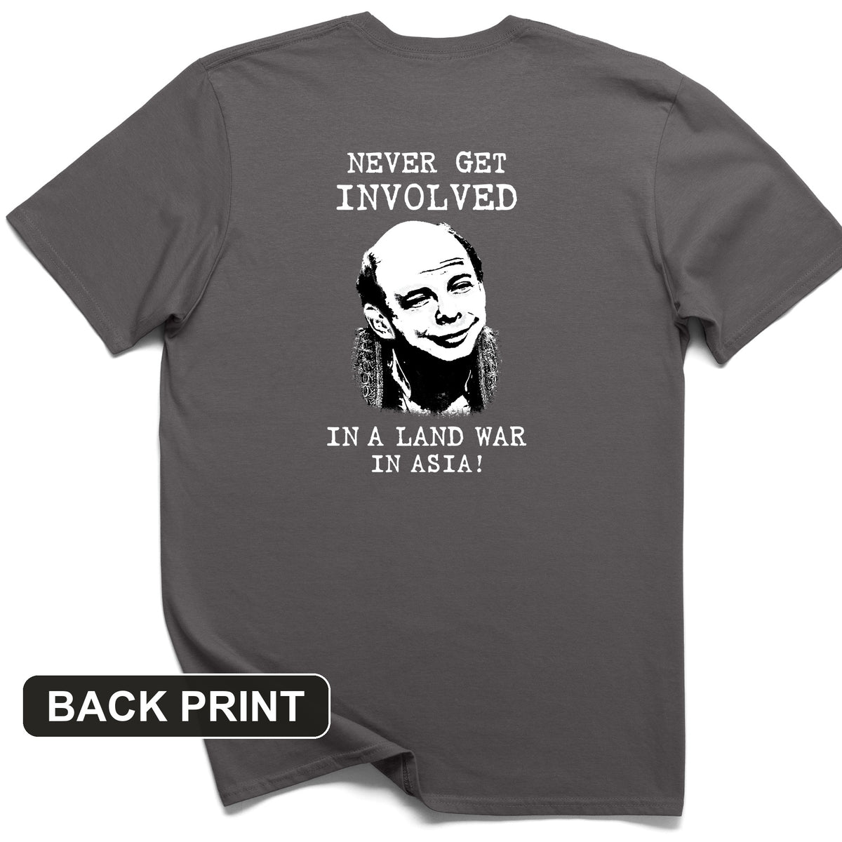 Land War In Asia Back Print T-Shirt