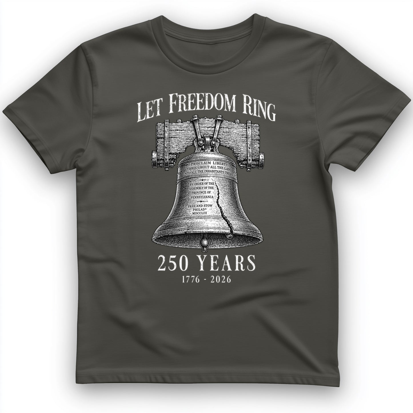 Let Freedom Ring 250 T-Shirt