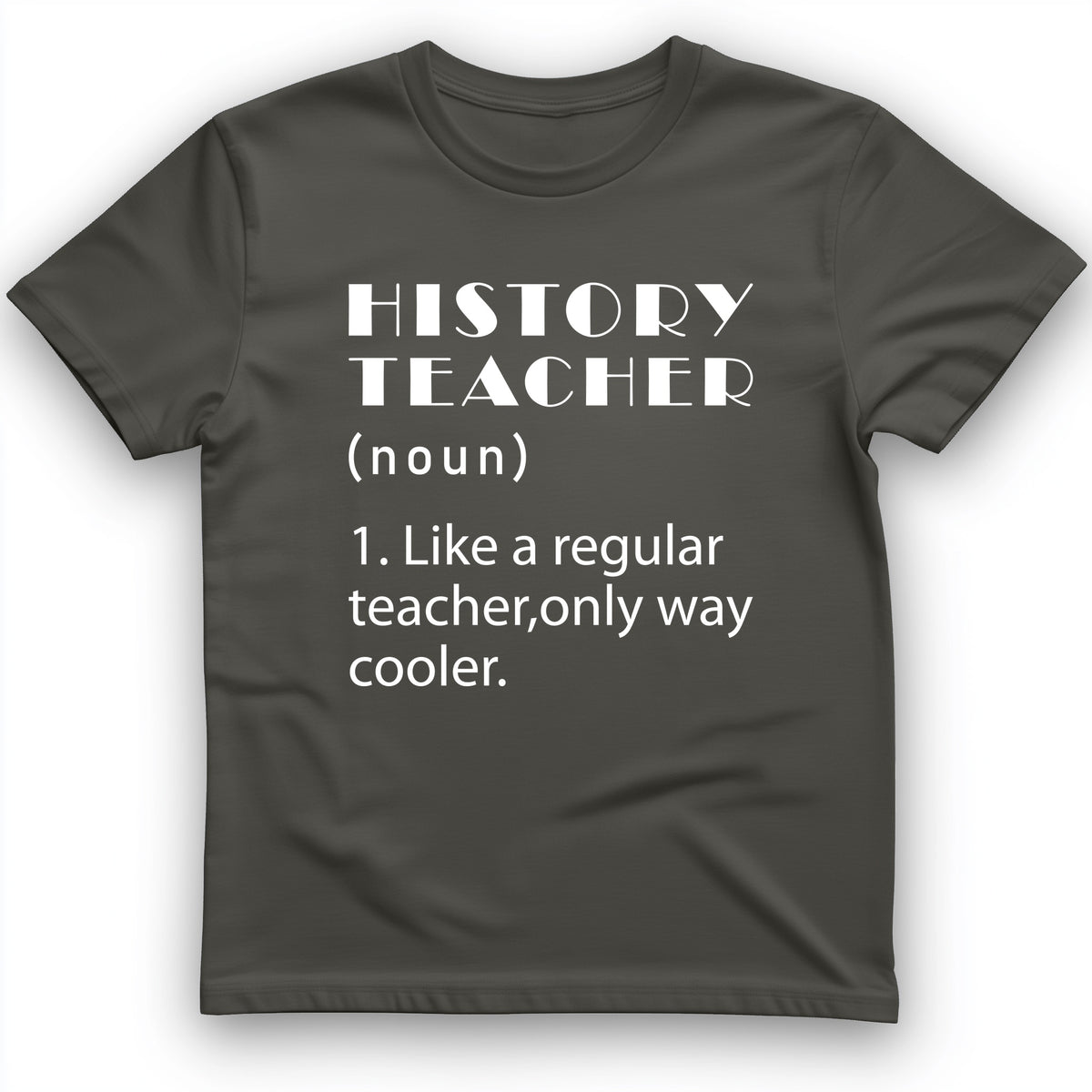 Like A Regular Teacher T-Shirt