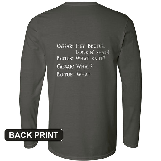 Lookin Sharp Back Print Long Sleeve T-Shirt