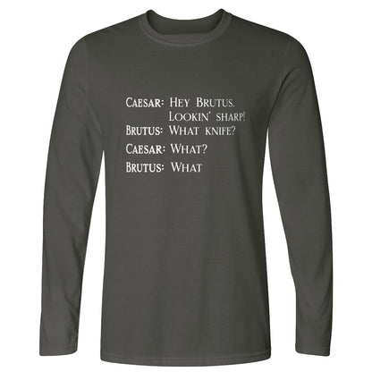 Lookin Sharp Long Sleeve T-Shirt
