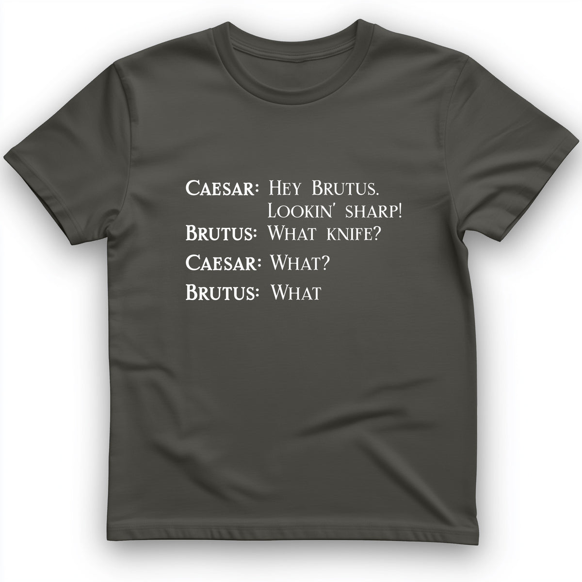 Lookin Sharp T-Shirt