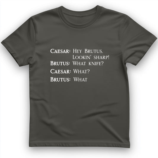 Lookin Sharp T-Shirt