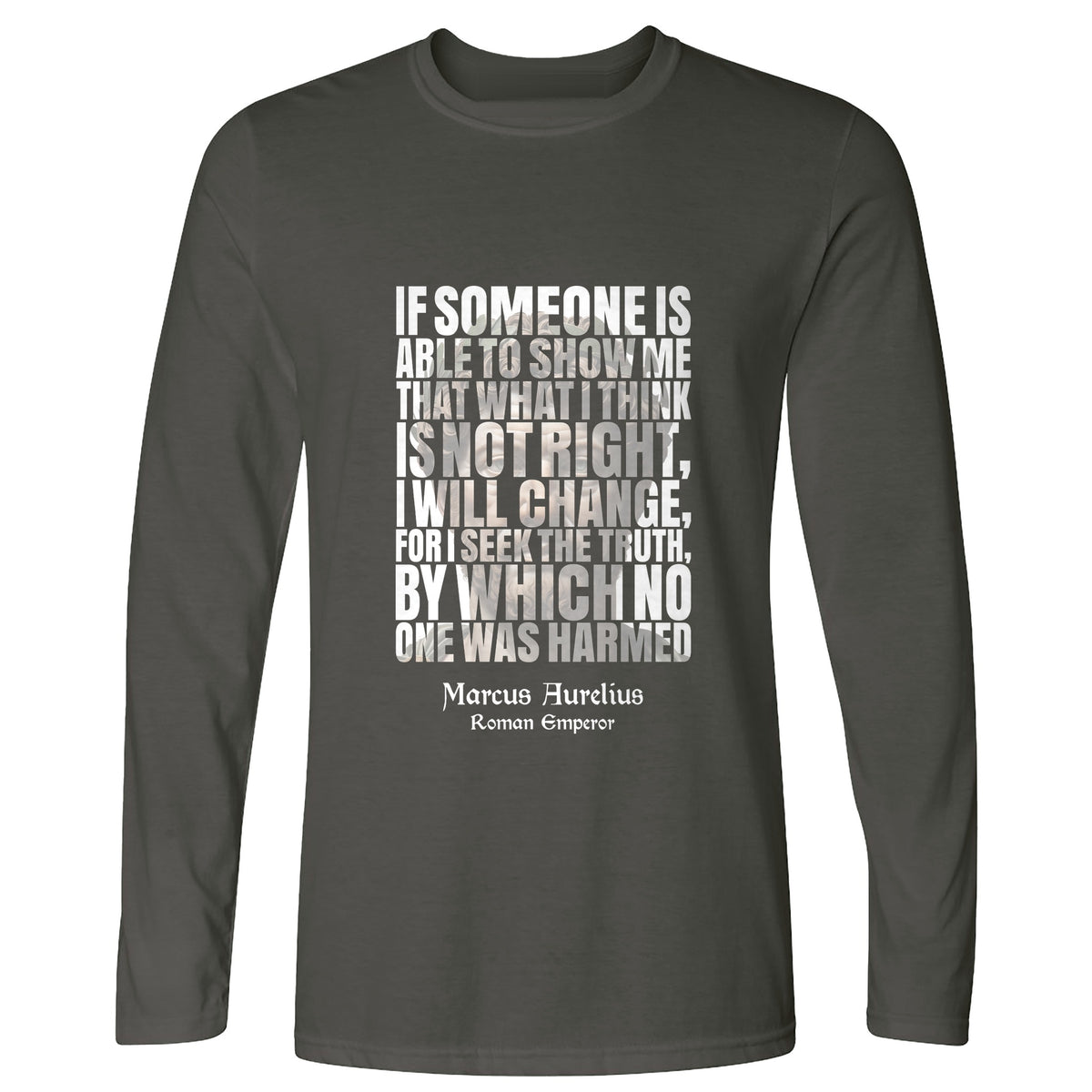 Marcus Aurelius Quote Long Sleeve T-Shirt