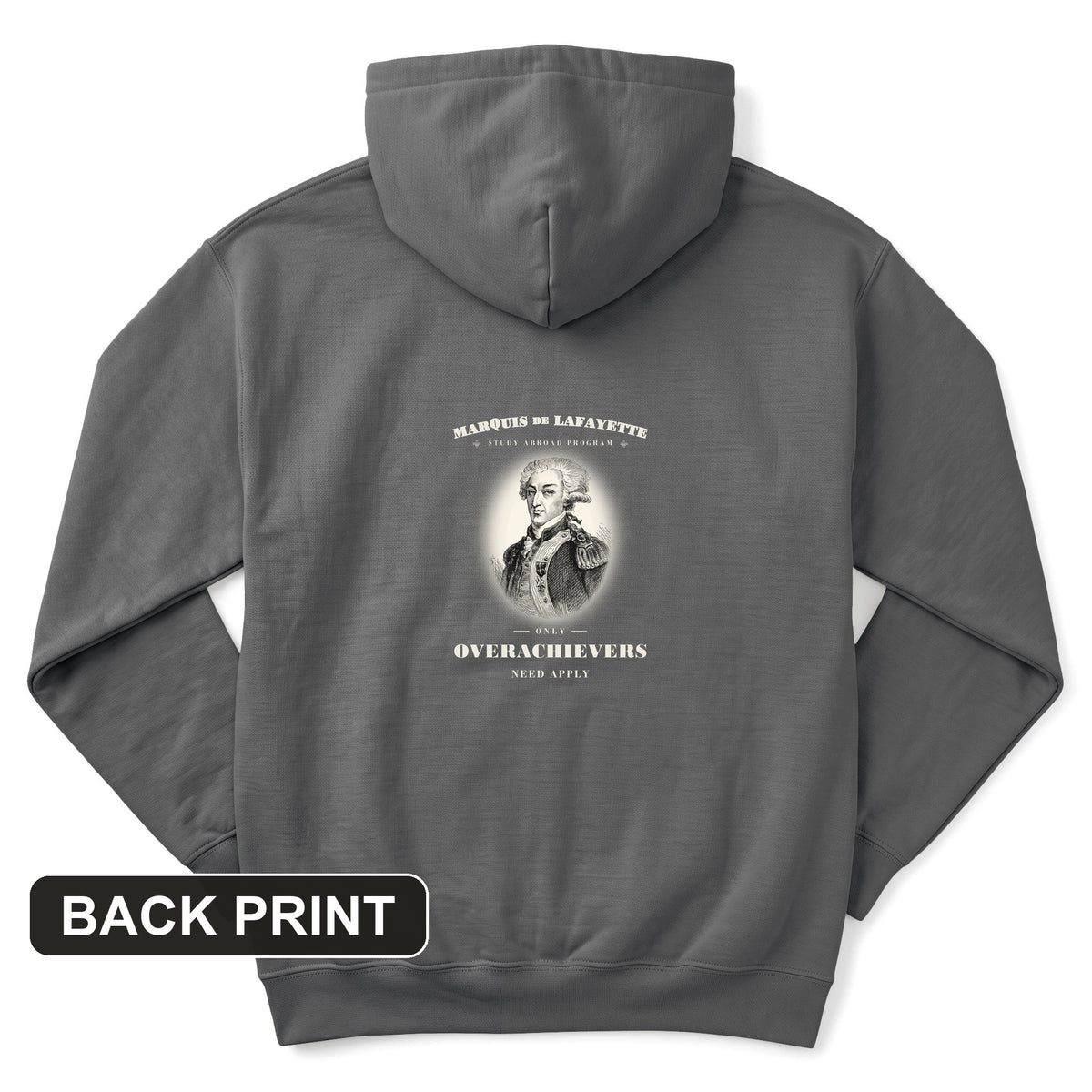 Marquis de Lafayette Study Abroad Program Back Print Hoodie