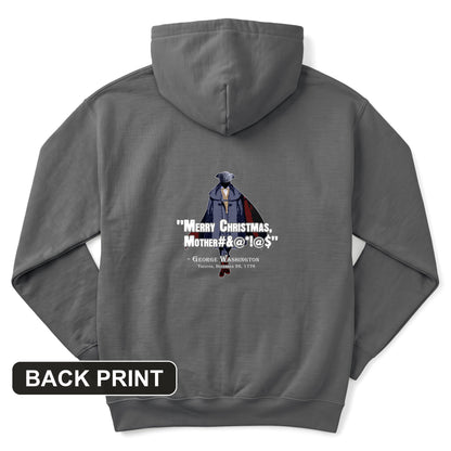 Merry Christmas Mother #%@#$!@ Back Print Hoodie