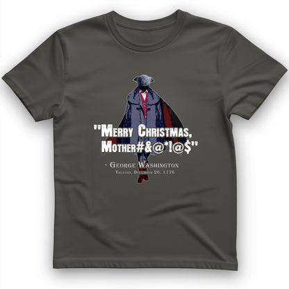 Merry Christmas Mother #%@#$!@ T-Shirt