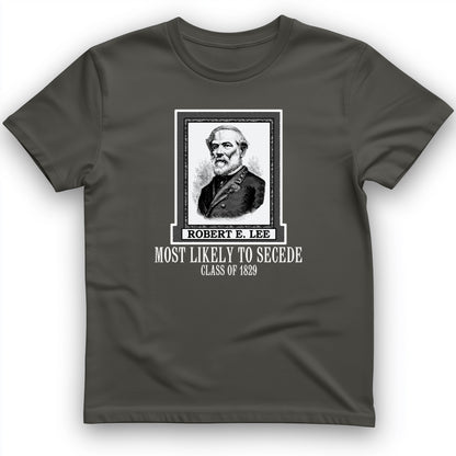 Most Likely To Secede T-Shirt