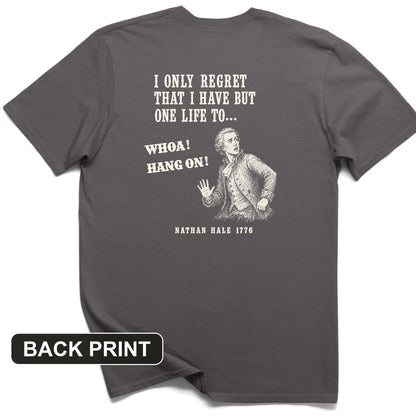 Nathan Hale Whoa Hang On Back Print T-Shirt