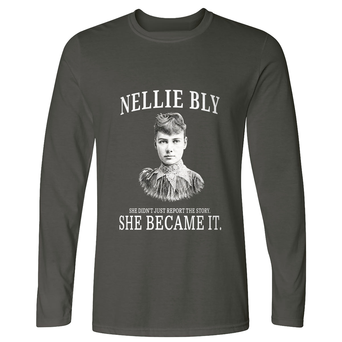 Nellie Bly Long Sleeve T-Shirt