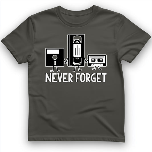 Never Forget T-Shirt
