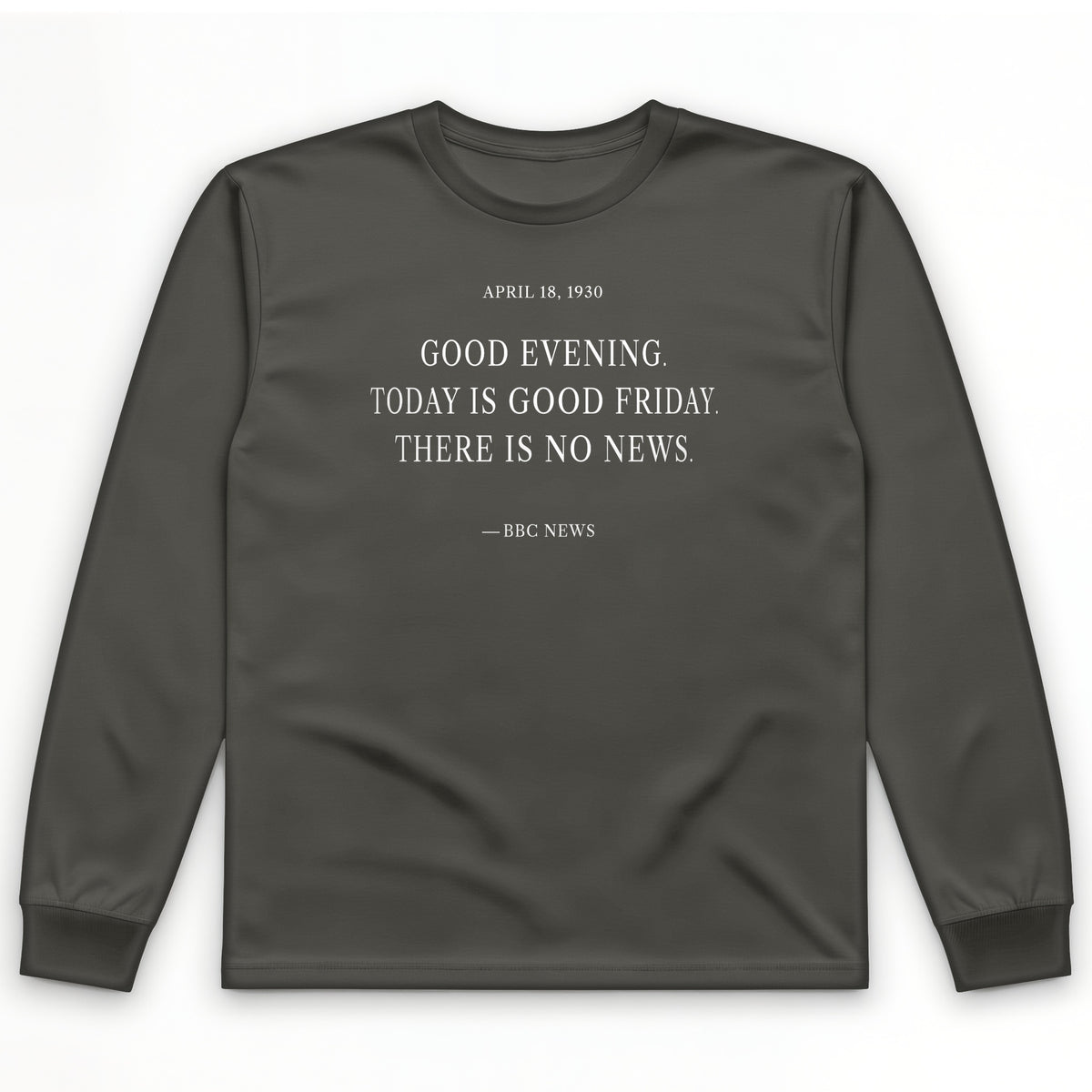 No News Long Sleeve T-Shirt