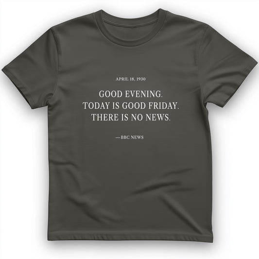 No News T-Shirt
