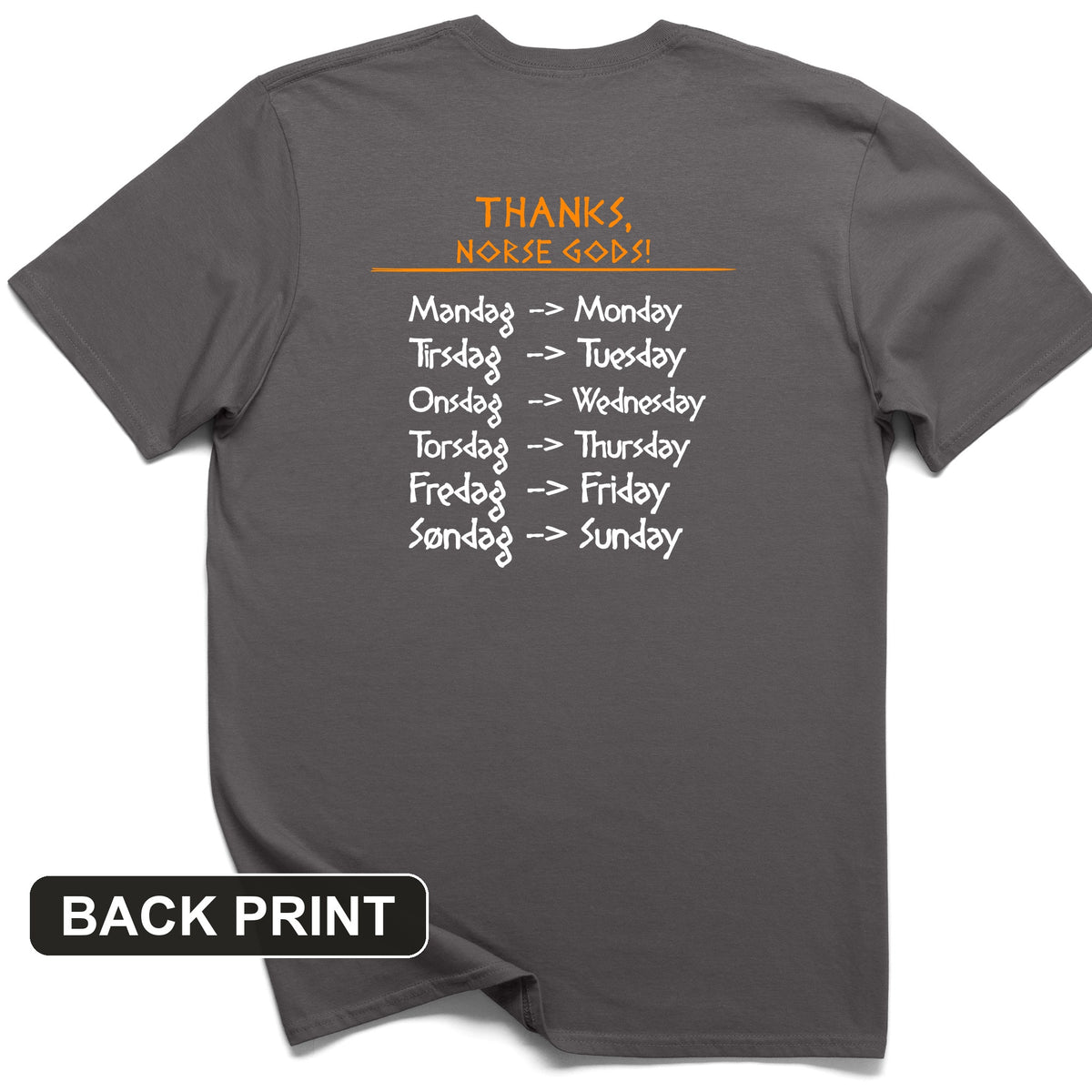Nordic Gods Days Of The Week Back Print T-Shirt