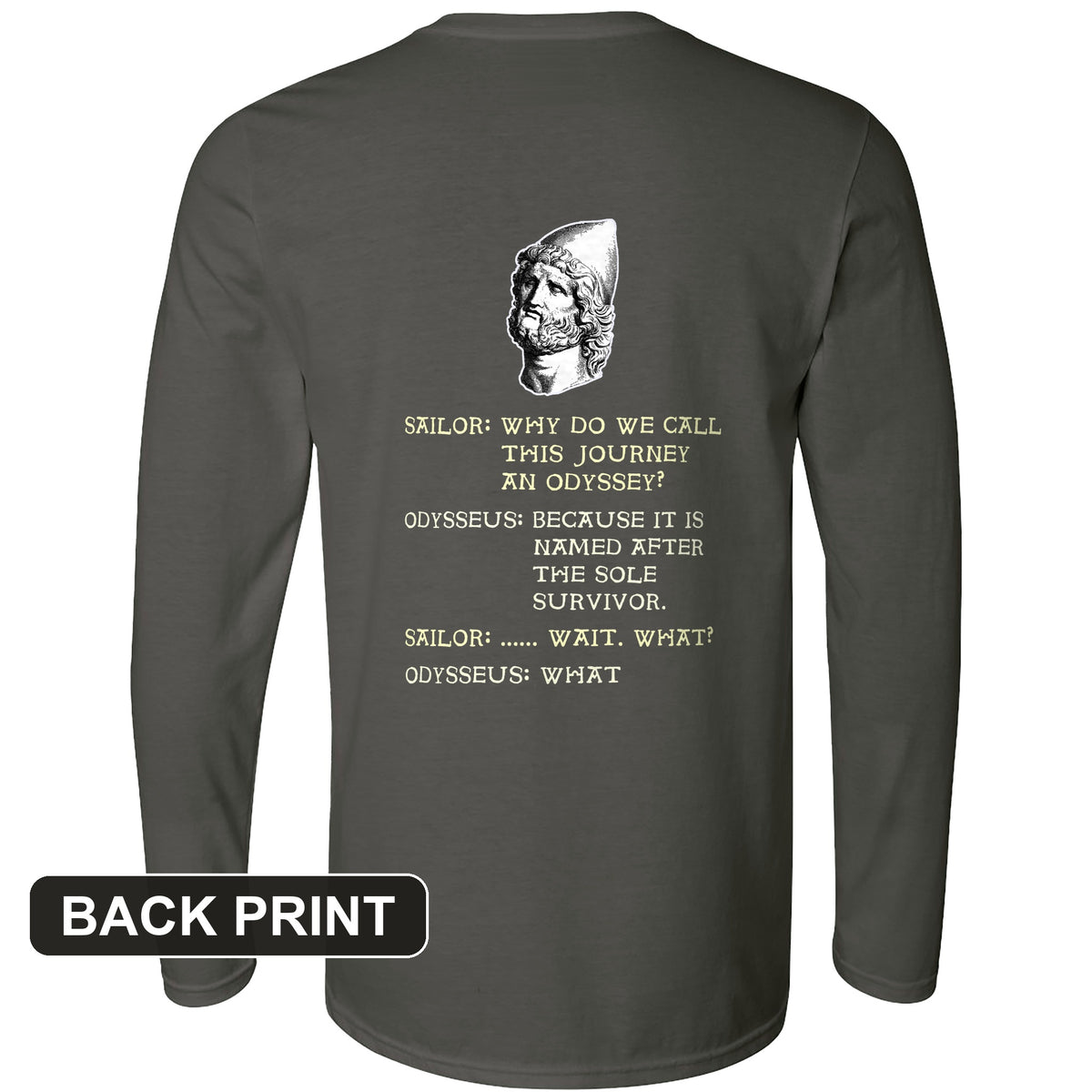 Odyssey Back Print Long Sleeve T-Shirt