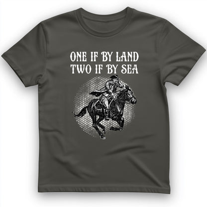 One If By Land T-Shirt
