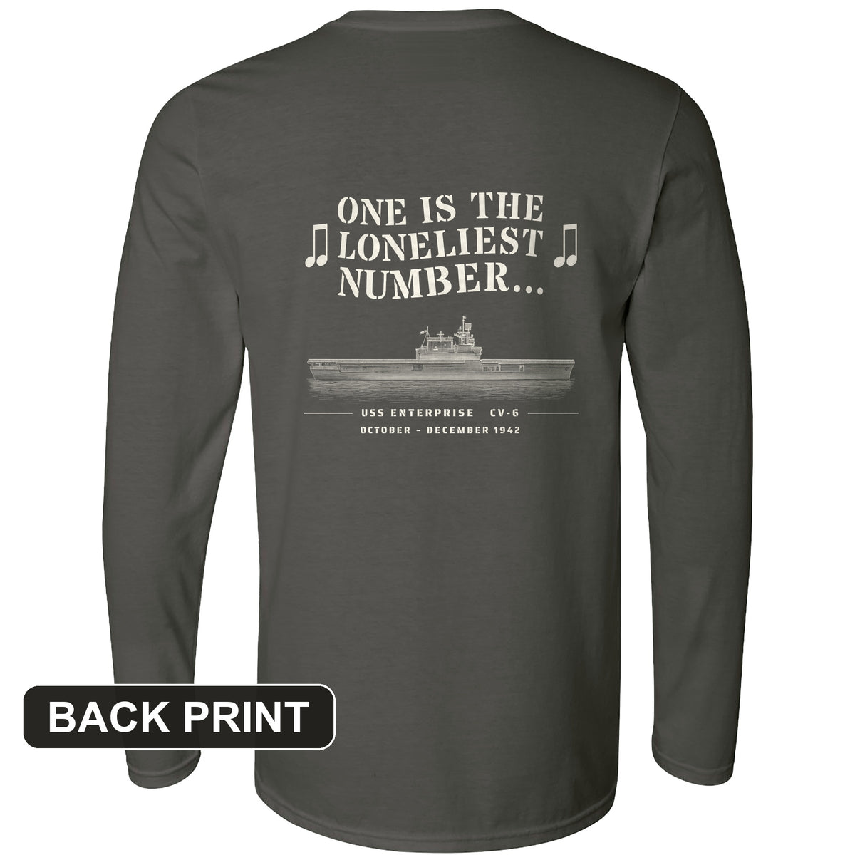 One Is The Loneliest Number Back Print Long Sleeve T-Shirt