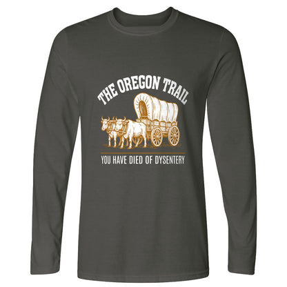 Oregon Trail Dysentery Long Sleeve T-Shirt
